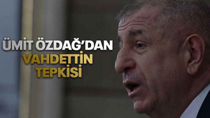 Ümit Özdağ’dan Vahdettin tepkisi